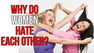 Women Explain Why they H@te Each Other | Highlight Compilation