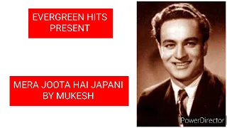Mera Joota Hai Japani || Mukesh || Shree 420 || Shankar-Jaikishan