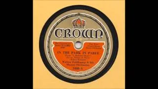 Walter Feldkamp & His Manor Orchestra - In The Park In Paree, with Elmer Feldkamp 1933