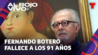 Fernando Botero: Fallece el pintor y escultor a los 91 años tras complicaciones de neumonía