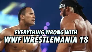 Everything Wrong With WWF WrestleMania 18