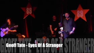 Geoff Tate - Eye's Of A Stranger @ 89 North, Long Island, NY 2/19/17