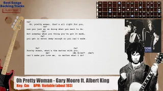 🎻 Oh Pretty Woman - Gary Moore ft. Albert King Bass Backing Track with chords and lyrics