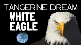 TANGERINE DREAM WHITE EAGLE 1982 FULL REMASTER HQ