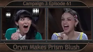 Critical Role Clip | Orym Makes Prism Blush | Campaign 3 Episode 61