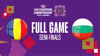 SEMI-FINALS: Romania v Bulgaria | Full Basketball Game | FIBA U16 European Championship 2023 - Div B