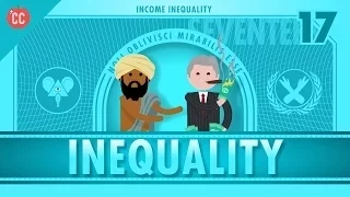 Income and Wealth Inequality | Crash Course Economics