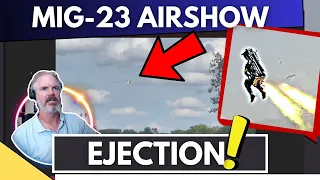 Escaping Disaster: Pilot's Analysis of MIG-23 Airshow Crash and Double Ejection