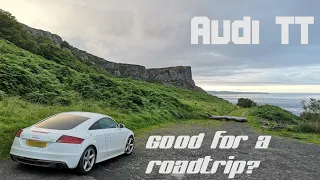 Audi TT 8J - Is it good for a roadtrip?