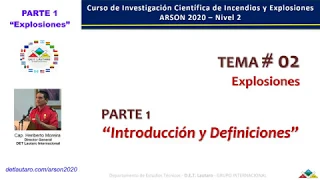 TEMA # 02 EXPLOSIONES - PARTE 1 “Introducción y Definiciones”