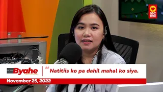 MANHID NA 'KO | Byahe Sender (November 25, 2022) | Love Radio Manila