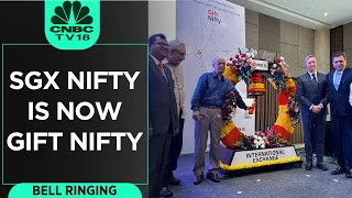 Stock Market Updates | SGX Nifty Is Now GIFT Nifty | Bell Ringing Ceremony | CNBC TV18