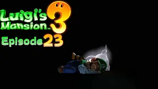Luigi's Mansion 3 Episode 23