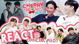 [REACT PILOT] Cherry Magic 30 ยังซิง 🍒🪄