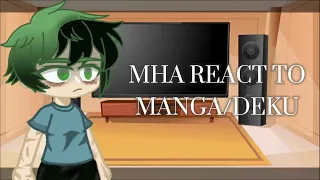 MHA/BNHA react to manga/deku part 2 🇧🇷🇬🇧
