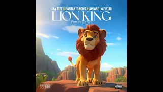 Jay Rize - Lion King feat Bantanto Boyo x Josiane La Fleur{audio}