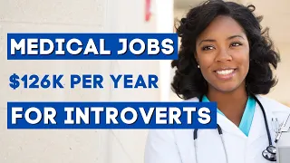 7 Best Remote Jobs in the Medical Field for Introverts