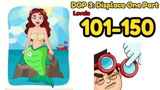 DOP 3: Displace One Part All Level 101 - 150 Gameplay Walkthrough