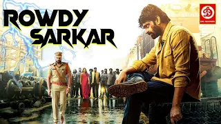 Rowdy Sarkar (HD) New Released Hindi Dubbed Action Movie || Nara Rohit ,Vishnu ,Tanya Hope ,Sasha