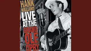 I Can't Help It (If I'm Still In Love With You) (Live At The Grand Ole Opry/1952)