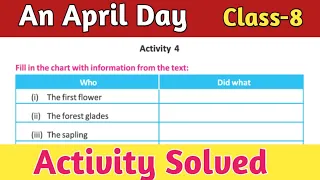 Complete Activity Solved An April Day Class 8 West Bengal Board