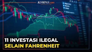 OJK Ungkap 11 Investasi Ilegal Robot Trading Selain Fahrenheit