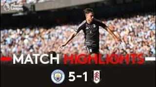 HIGHLIGHTS | Man City 5-1 Fulham | Tough Day In Manchester