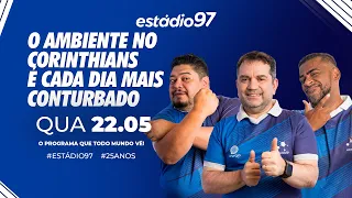 ESTÁDIO 97 - 22/05/24 - AO VIVO