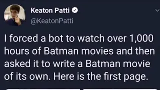 Bot Writes Batman Movie