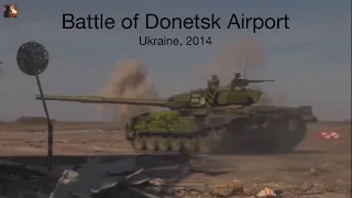 Battle of Donetsk Airport | Ukraine, 2014