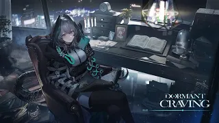 Arknights OST: [Dormant Craving] Feat. Ho'olheyak