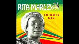 Rita Marley Tribute Mix 🇯🇲