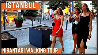 Turkey Istanbul | Nişantaşı Neighborhood Istanbul City Center Walking Tour |4k UHD 60fps |August2021