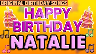 HAPPY BIRTHDAY NATALIE | NATALIE BIRTHDAY SONG