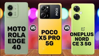 Motorola Edge 40 vs. Poco X5 Pro 5G vs. OnePlus Nord CE 3 5G