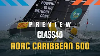 Class40 | Preview | RORC Caribbean 600