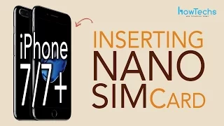 iPhone7+/iPhone7 - How to insert and remove the Nano SIM Card