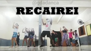 Perca Calorias - Os Barões Da Pisadinha - RECAIREI - COREOGRAFIA G Da Dança