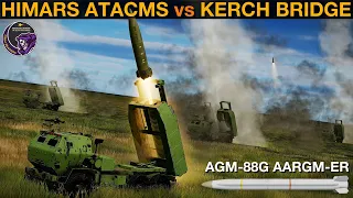 IMPROVED: HIMARS ATACMS With SEAD vs Crimean Kerch Bridge (WarGames 108B) | DCS