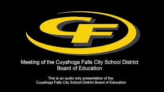 Cuyahoga Falls City Schools BOE Meeting 3 22 2023