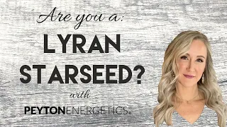 Are you a Lyran starseed?