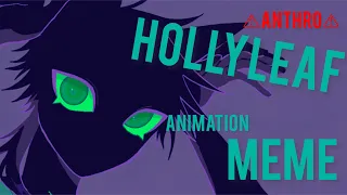 【⚠︎anthro】フォニイ | WARRIORS Hollyleaf  animation meme【warrior cats】