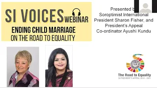 SI Voices Webinar 8: Ending Child Marriage on the Road to Equality