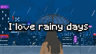 I love rainy days 🌧 Aesthetic Chill Beats for study/relax 🌧 No Copyright Lofi Hip Hop Mix 2022