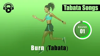 Tabata Songs - "Burn (Tabata)" w/ Tabata Timer