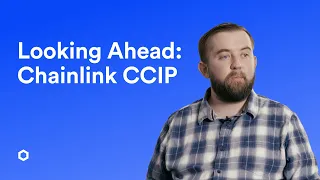 What's Ahead for the Chainlink Cross-Chain Interoperability Protocol | Sergey Nazarov