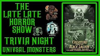 Universal Monsters Horror Movies Trivia night (come chat and have fun)