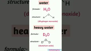 water(H₂O) and heavy water (D₂O)/ heavy water formula/water formula/H₂O structure /D₂O structure