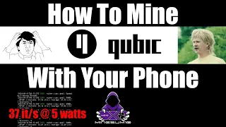 How To Mine Qubic On Your Phone, more efficient than CPU