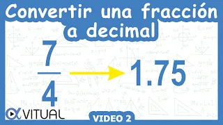 Convertir una fracción a número decimal